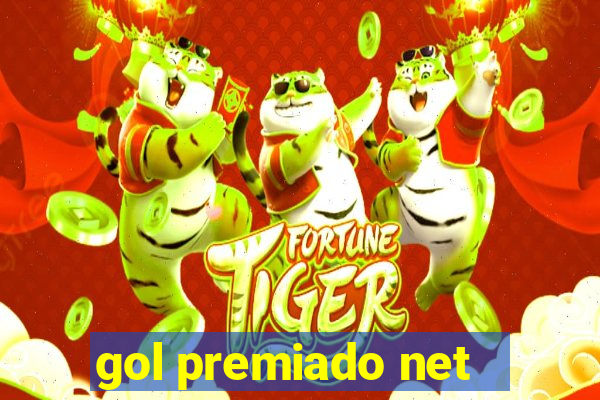 gol premiado net - Riches